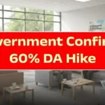 60% DA Hike in 2026: Salary and Pension Boost Expected for Government Employees